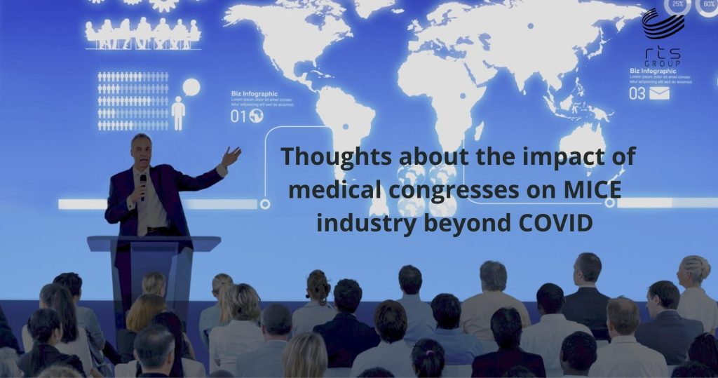 Thoughts about the impact of medical congresses on MICE industry beyond